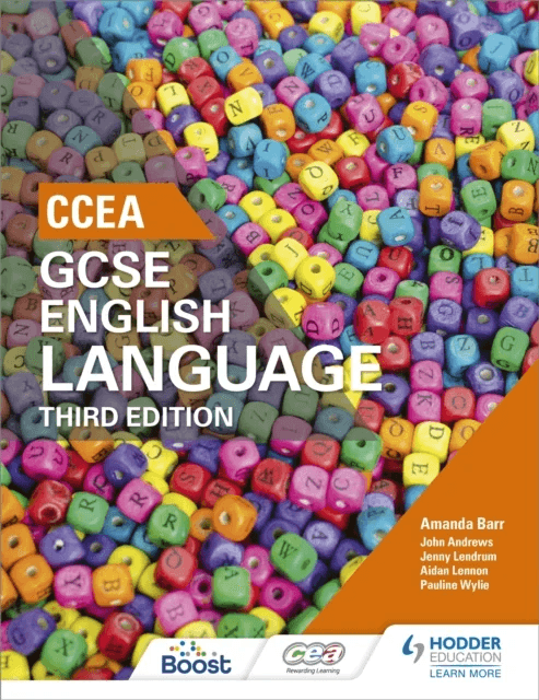 CCEA GCSE English Language, Third Edition Student Book av Amanda Barr, Aidan Lennon, Jenny Lendrum, Pauline Wylie