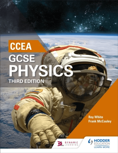 CCEA GCSE Physics Third Edition av Roy White, Frank McCauley