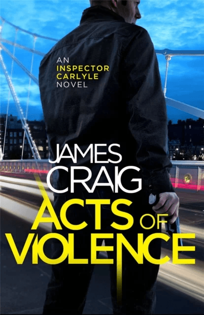 Acts of Violence av James Craig