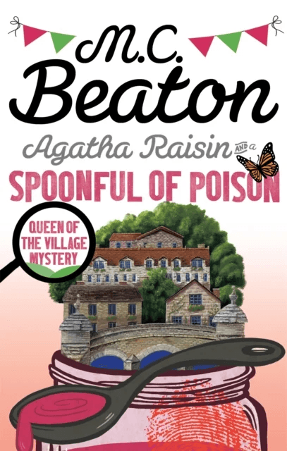 Agatha Raisin and a Spoonful of Poison av M.C. Beaton