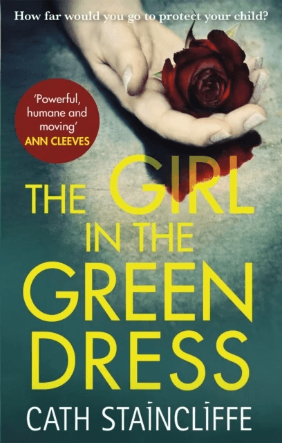 The Girl in the Green Dress av Cath Staincliffe