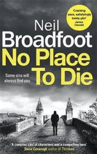 No Place to Die av Neil Broadfoot