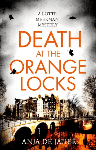 Death at the Orange Locks av Anja de Jager