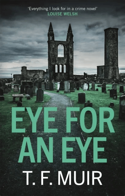 Eye for an Eye av T.F. Muir