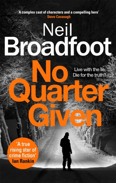 No Quarter Given av Neil Broadfoot