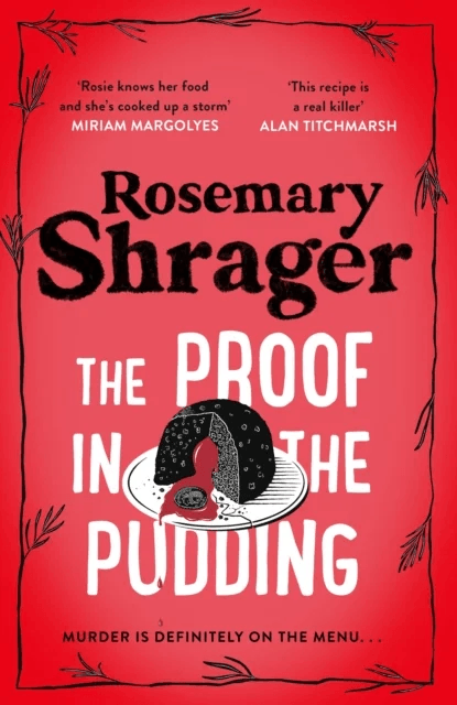The Proof in the Pudding av Rosemary Shrager