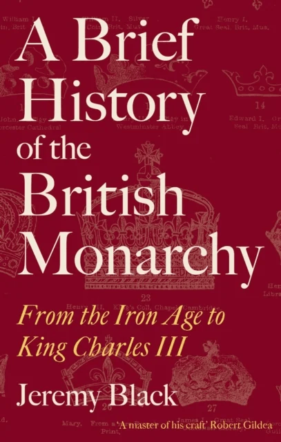 A Brief History of the British Monarchy av Jeremy Black