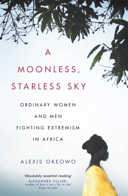 A Moonless, Starless Sky av Alexis Okeowo
