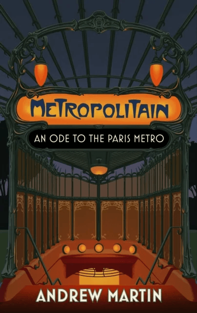 Metropolitain av Andrew Martin