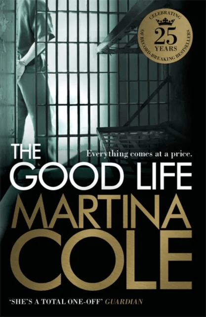 The Good Life av Martina Cole