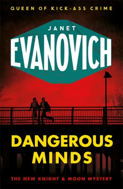 Dangerous Minds av Janet Evanovich