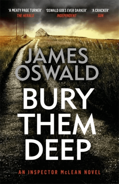 Bury Them Deep av James Oswald