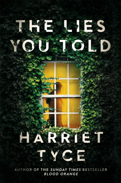 The Lies You Told av Harriet Tyce