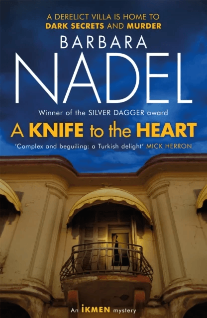 A Knife to the Heart (Ikmen Mystery 21) av Barbara Nadel