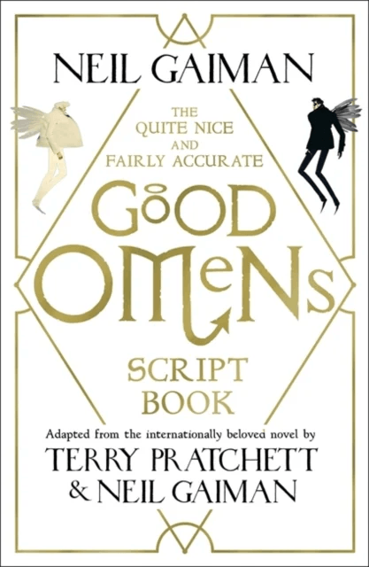 The Quite Nice and Fairly Accurate Good Omens Script Book av Neil Gaiman