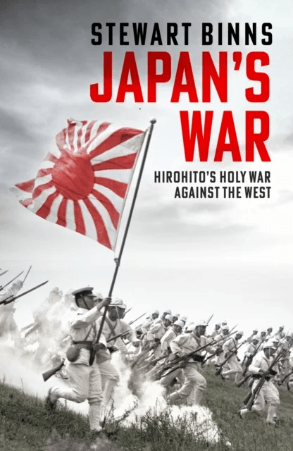 Japan's War av Stewart Binns