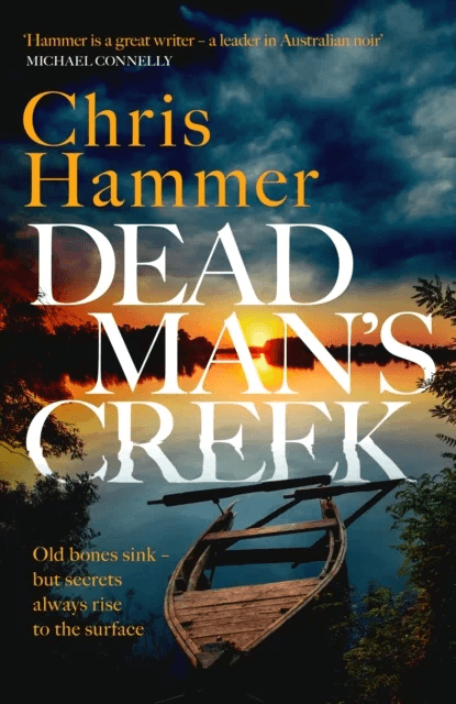 Dead Man's Creek av Chris Hammer