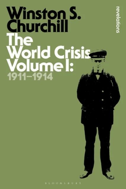 The World Crisis Volume I av Sir Sir Winston S. Churchill