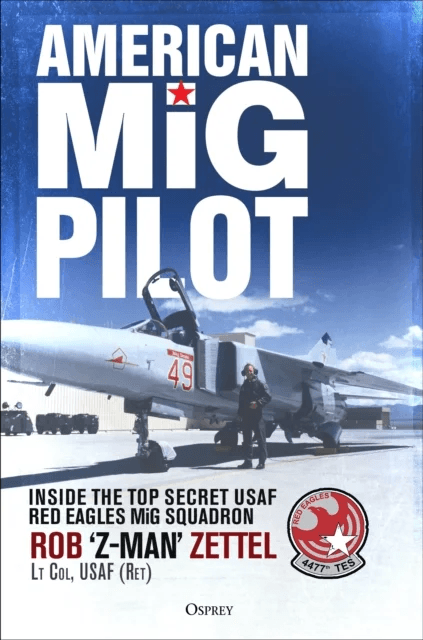 American MiG Pilot av Rob Zettel