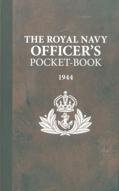 The Royal Navy Officer's Pocket-Book av Brian Lavery