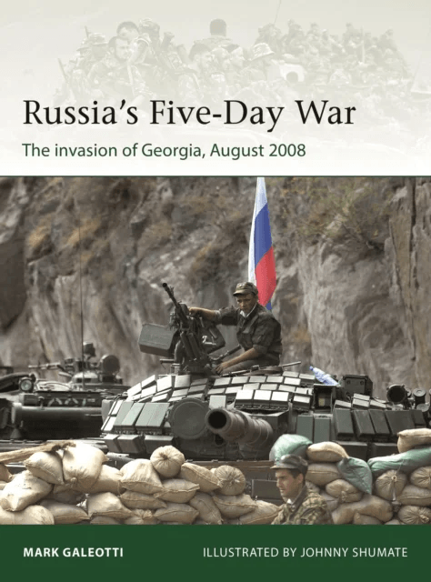 Russia's Five-Day War av Mark Galeotti