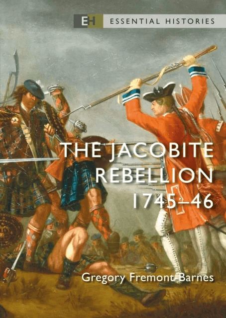 The Jacobite Rebellion av Gregory Fremont-Barnes