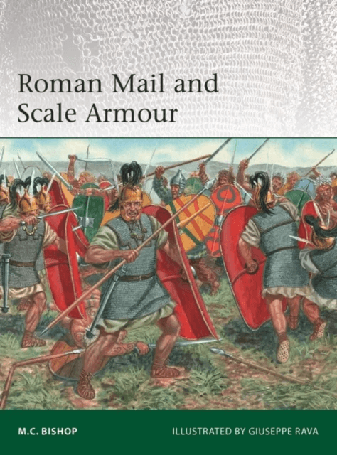 Roman Mail and Scale Armour av M.C. Bishop