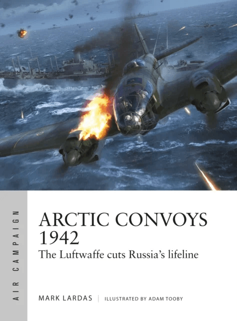 Arctic Convoys 1942 av Mark Lardas
