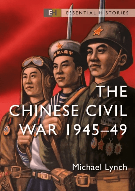The Chinese Civil War av Michael Lynch