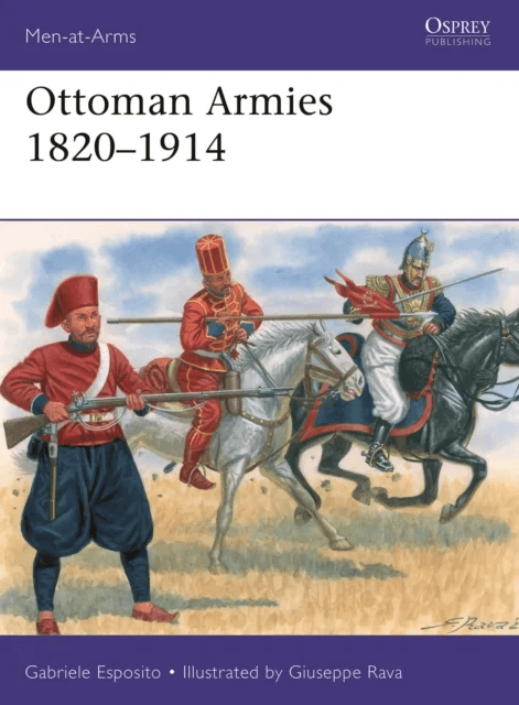 Ottoman Armies 1820¿1914 av Gabriele Esposito
