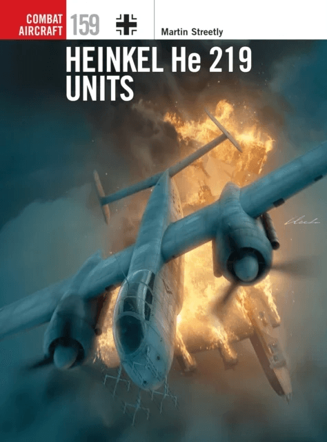 Heinkel He 219 Units av Martin Streetly