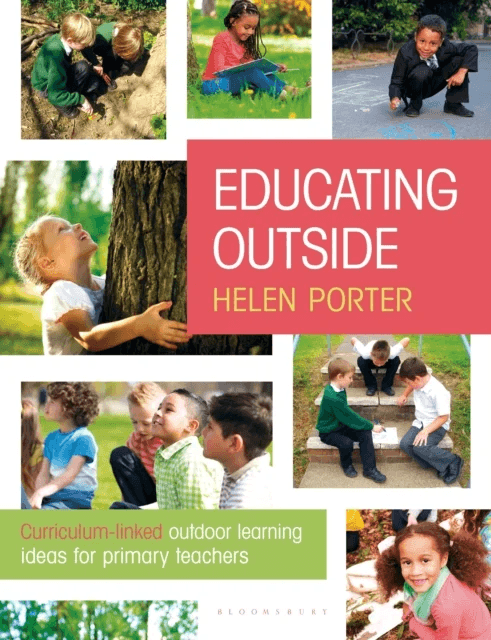 Educating Outside av Helen Porter