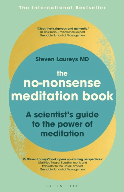 The No-Nonsense Meditation Book av Dr Steven Laureys