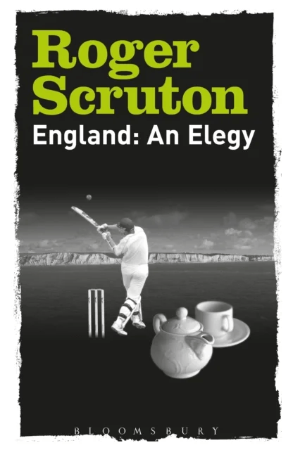 England: An Elegy av Sir Roger Scruton