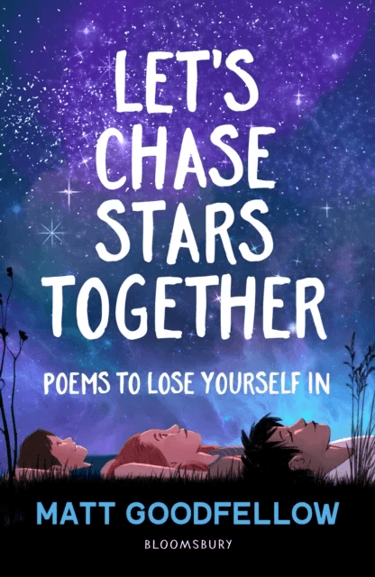 Let's Chase Stars Together av Matt Goodfellow