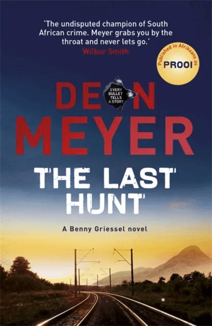 The Last Hunt av Deon Meyer