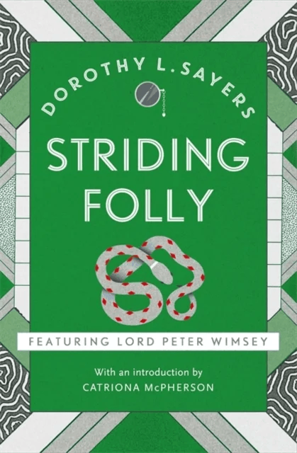 Striding Folly av Dorothy L Sayers