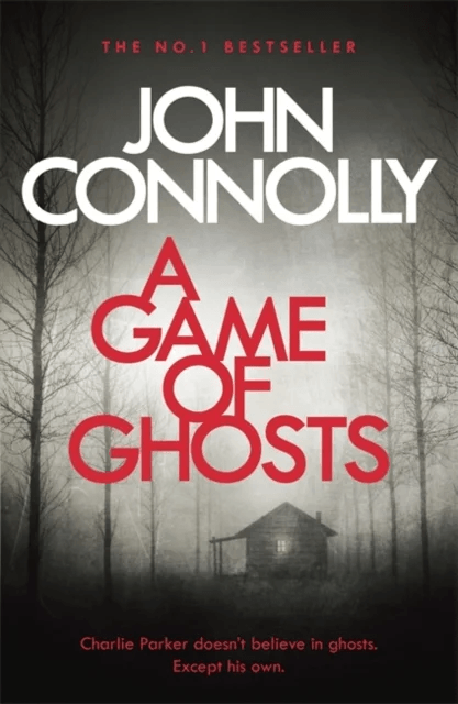 A Game of Ghosts av John Connolly