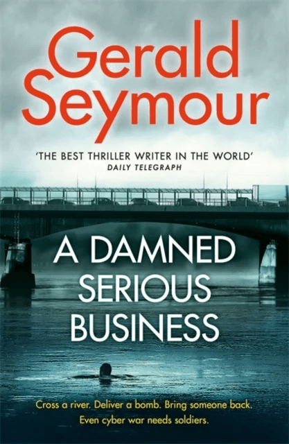 A Damned Serious Business av Gerald Seymour