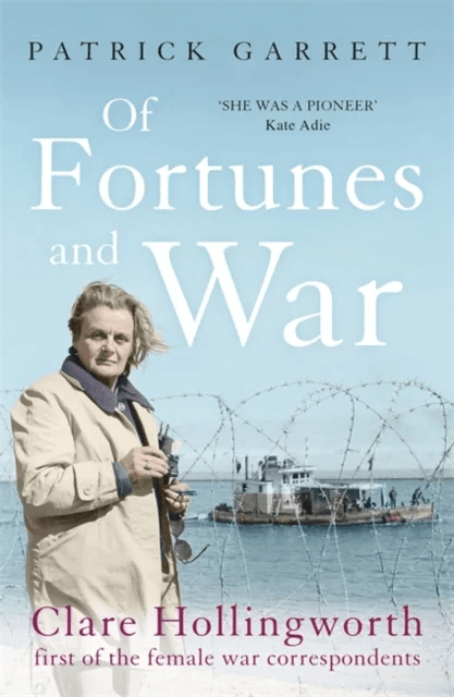 Of Fortunes and War av Patrick Garrett