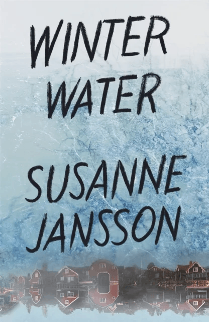 Winter Water av Susanne Jansson
