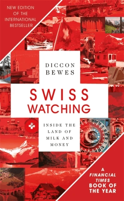 Swiss Watching av Diccon Bewes