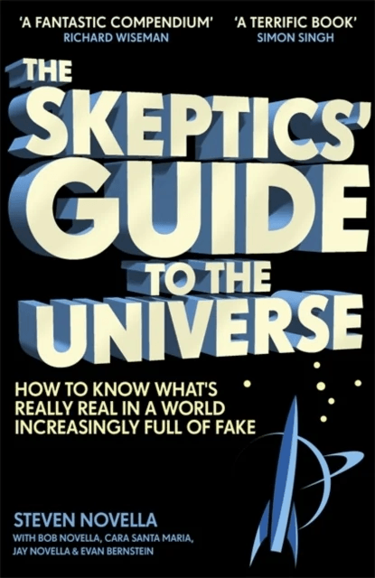 The Skeptics' Guide to the Universe av Steven Novella
