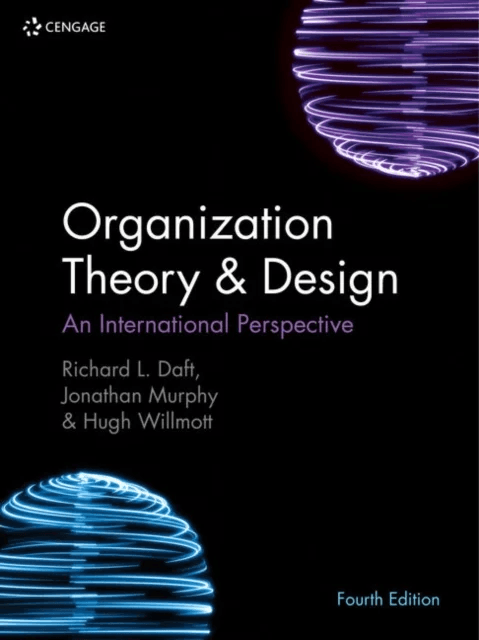 Organization Theory &amp; Design av Hugh (Cardiff Business School Cardiff University) Willmott, Richard (Vanderbilt University) Daft, Jonathan (Jyvask