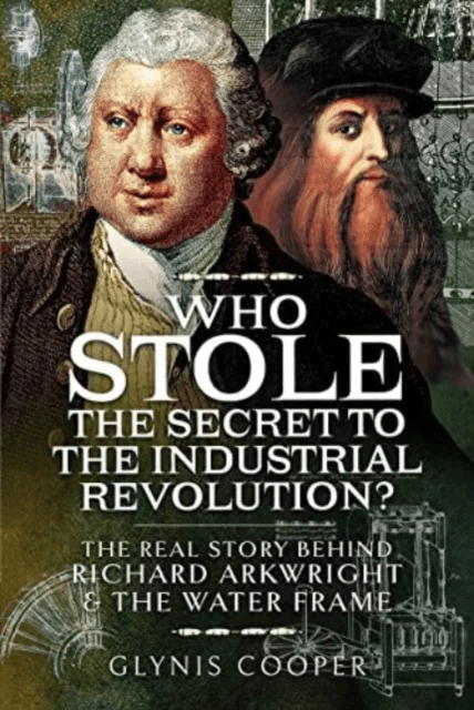 Who Stole the Secret to the Industrial Revolution? av Glynis Cooper