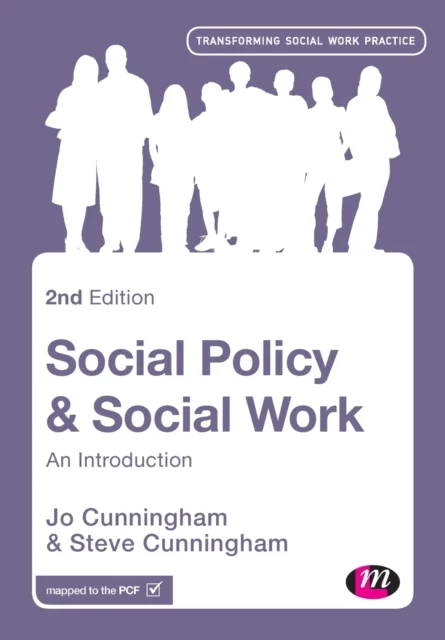Social Policy and Social Work av Jo Cunningham, Steve Cunningham