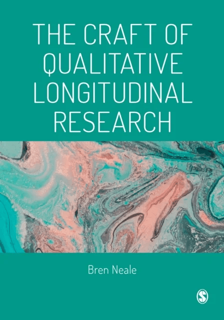 The Craft of Qualitative Longitudinal Research av Bren Neale