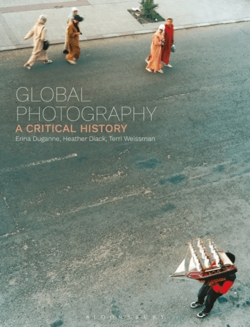 Global Photography av Erina Duganne, Heather Diack, Terri Weissman