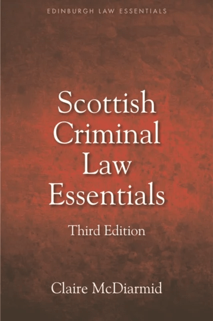 Scottish Criminal Law Essentials av Claire McDiarmid