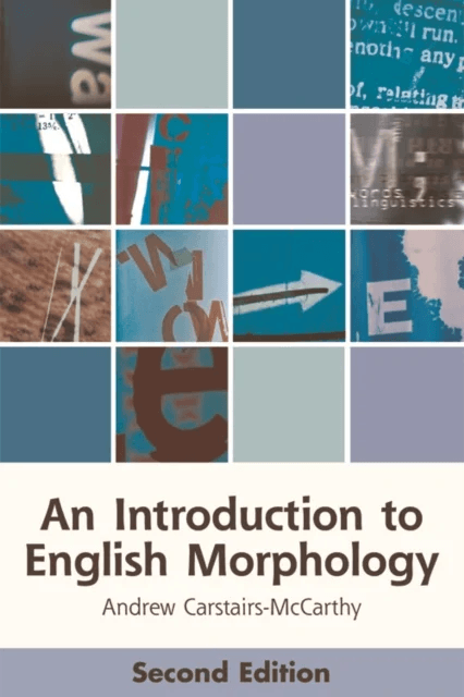 An Introduction to English Morphology av Andrew Carstairs-McCarthy